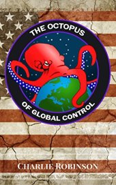 book The Octopus of Global Control