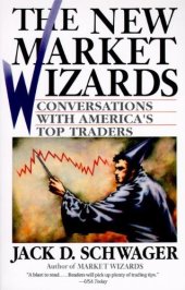 book The New Market Wizards: Conversations with America’s Top Traders