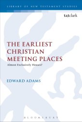 book The Earliest Christian Meeting Places