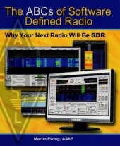 book Arrl’s abcs of sdr : Why your next radio will be software defined.