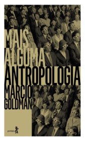 book Mais Alguma Antropologia