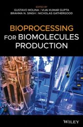 book Bioprocessing for Biomolecules Production