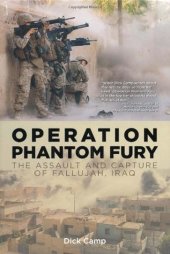 book Operation Phantom Fury: The Assault and Capture of Fallujah, Iraq