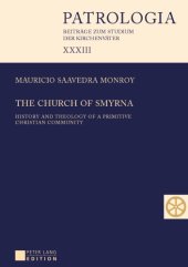 book The Church of Smyrna: History and Theology of a Primitive Christian Community