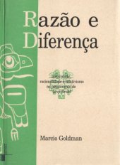 book Razão e Diferença. Afetividade, Racionalidade e Relativismo no Pensamento de Lévy-Bruhl