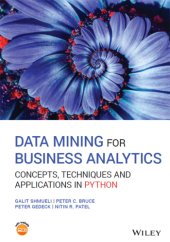 book Data Mining for Business Analytics: Concepts, Techniques and Applications in Python