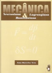 book Mecânica Newtoniana, Lagrangiana & Hamiltoniana