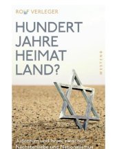 book Hundert Jahre Meine jüdische Heimat zwischen Nationalismus und Nächstenliebe