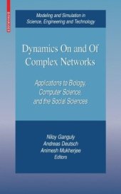 book Dynamics On and Of Complex Networks