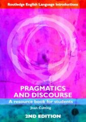 book Pragmatics and Discourse - A Resource Book for Students