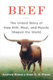 book Beef the untold story of how to milk, meat & muscule