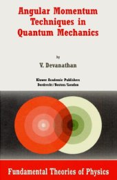 book Angular Momentum Techniques In Quantum Mechanics