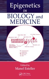 book Epigenetics in biology and medicine