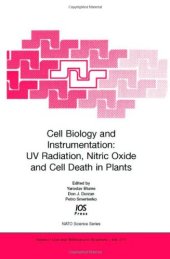 book Cell Biology and Instrumentation: UV Radiation, Nitric Oxide and Cell Death in Plants