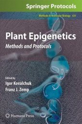 book Plant Epigenetics: Methods and Protocols