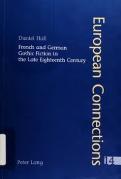 book French and German Gothic Fiction in the Late Eighteenth Century