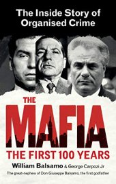 book The Mafia: The First 100 Years