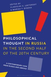 book Philosophical Thought In Russia In The Second Half Of The Twentieth Century: A Contemporary View From Russia And Abroad