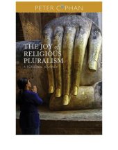 book The joy of religious pluralism : a personal journey