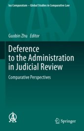 book Deference To The Administration In Judicial Review: Comparative Perspectives