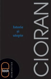 book Istorie si utopie