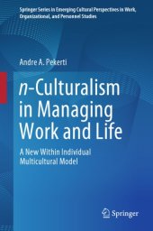 book n-Culturalism In Managing Work And Life: A New Within Individual Multicultural Model