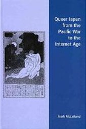 book Queer Japan from the Pacific War to the Internet Age