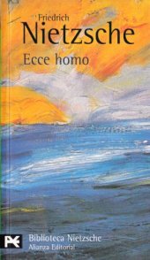 book Ecce Homo.Cómo se llega a ser lo que se es