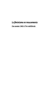 book Le féminisme en mouvements : des années 1960 à l’ère néolibérale