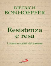 book Resistenza e resa. Lettere e scritti dal carcere