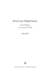 book American Nightmares: Social Problems in an Anxious World