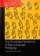 book The Routledge Handbook Of Sign Language Pedagogy