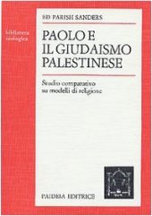 book Paolo e il giudaismo palestinese. Studio comparativo su modelli di religione