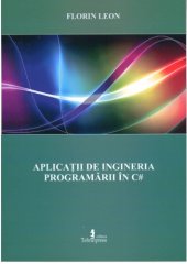 book Aplicatii de Ingineria Programarii in C# Informatica