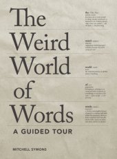 book The Weird World of Words: A Guided Tour