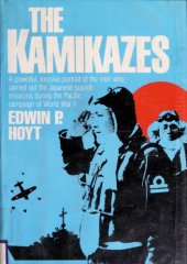 book The Kamikazes: Suicide Squadrons of World War II