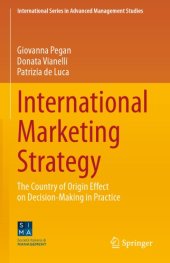 book International Marketing Strategy: The Country Of Origin Effect On Decision-Making In Practice