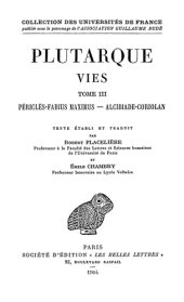 book Plutarque, Vies. Tome III: Périclès-Fabius Maximus. Alcibiade-Coriolan