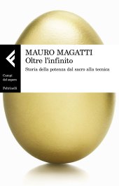 book Oltre l'infinito. Storia della potenza dal sacro alla tecnica