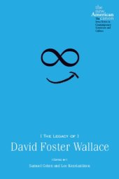 book The Legacy of David Foster Wallace