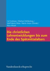 book Die christlichen Lehrentwicklungen bis zum Mittelalter