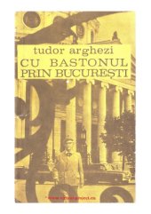 book Cu Bastonul Prin Bucuresti