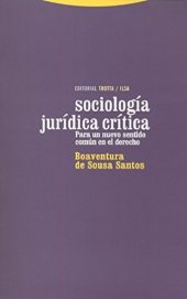 book Sociología jurídica crítica. Para un nuevo sentido común en el derecho