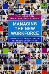 book Managing the New Workforce: International Perspectives on the Millennial Generation