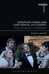 book European Cinema And Continental Philosophy