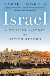 book Israel: A Concise History of a Nation Reborn