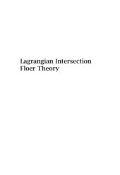 book Lagrangian Intersection Floer Theory: Anomaly and Obstruction, Part I+II