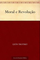 book Moral e Revolução