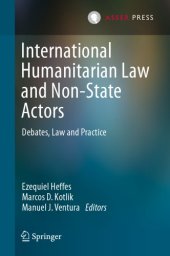 book International Humanitarian Law And Non-State Actors: Debates, Law And Practice