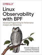 book Linux Observability with BPF: Advanced Programming for Performance Analysis and Networking